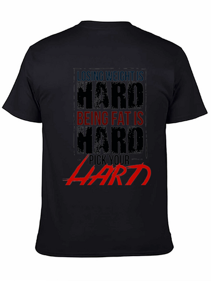 Losing Weight Is Hard T-Shirt - Gym Motivation Apparel