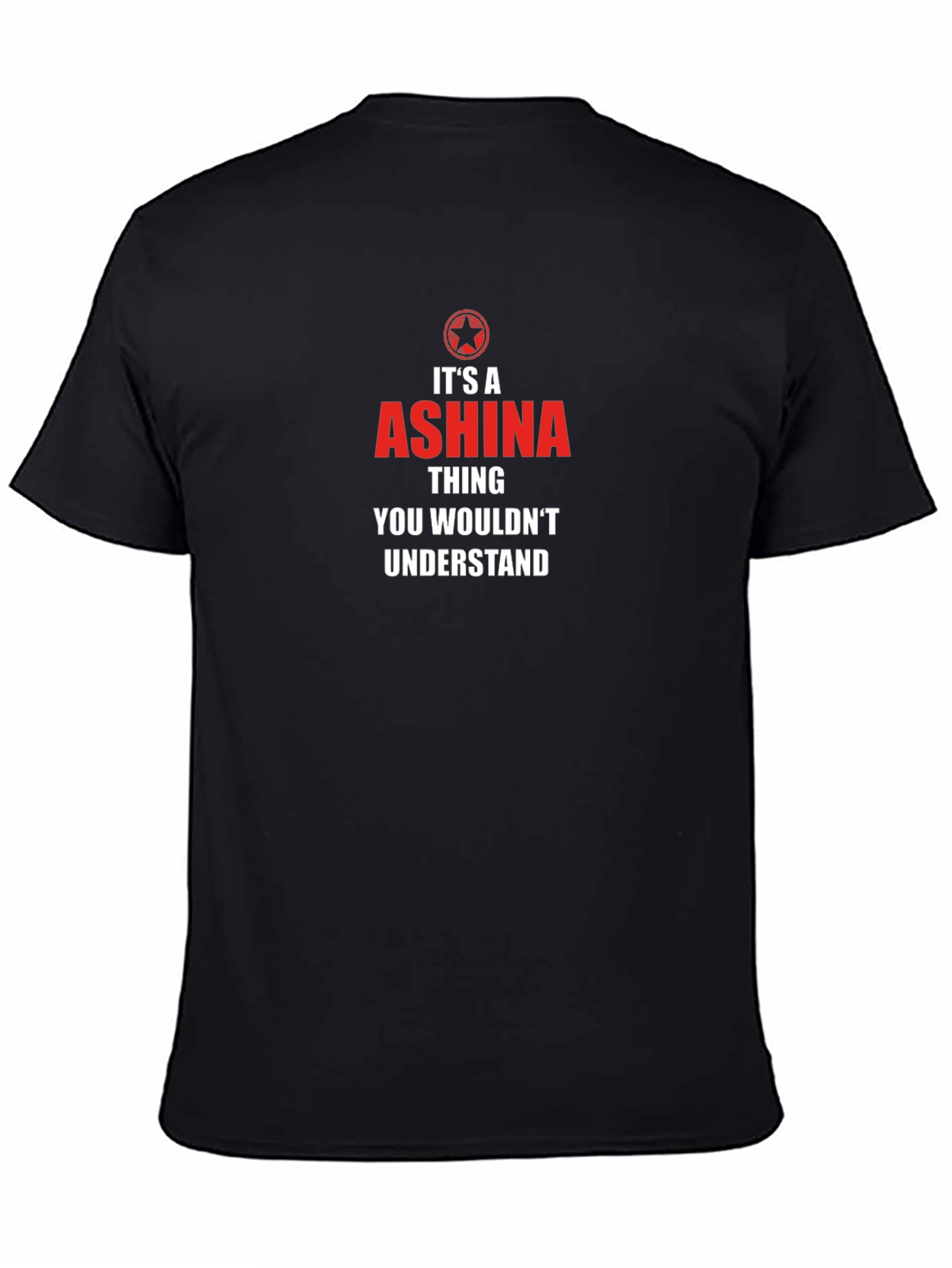 Its a Ashina Thing T-Shirt