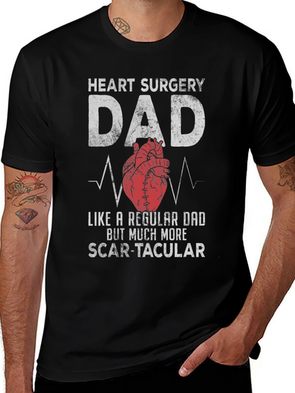 Heart Surgery Dad T-Shirt - Scar-tacular Fathers Day Tee