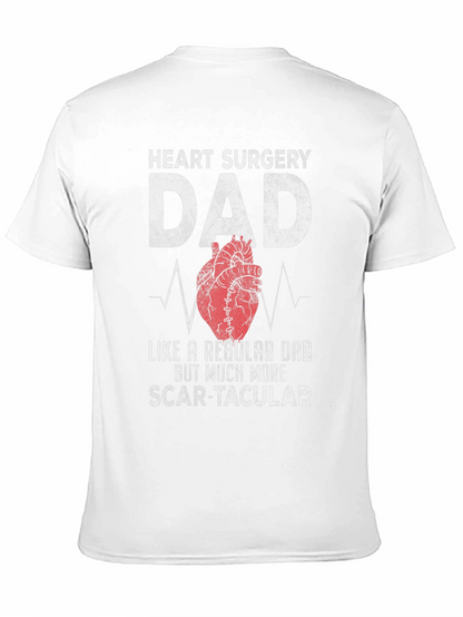 Heart Surgery Dad T-Shirt - Scar-tacular Fathers Day Tee