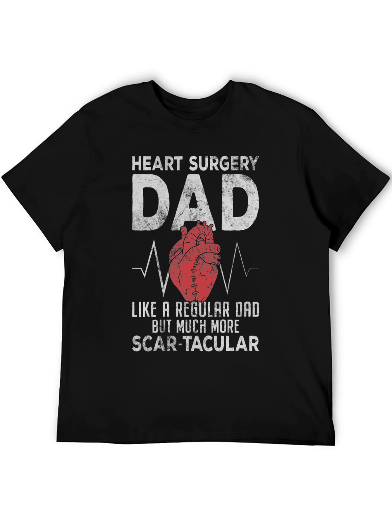 Heart Surgery Dad T-Shirt - Scar-tacular Fathers Day Tee