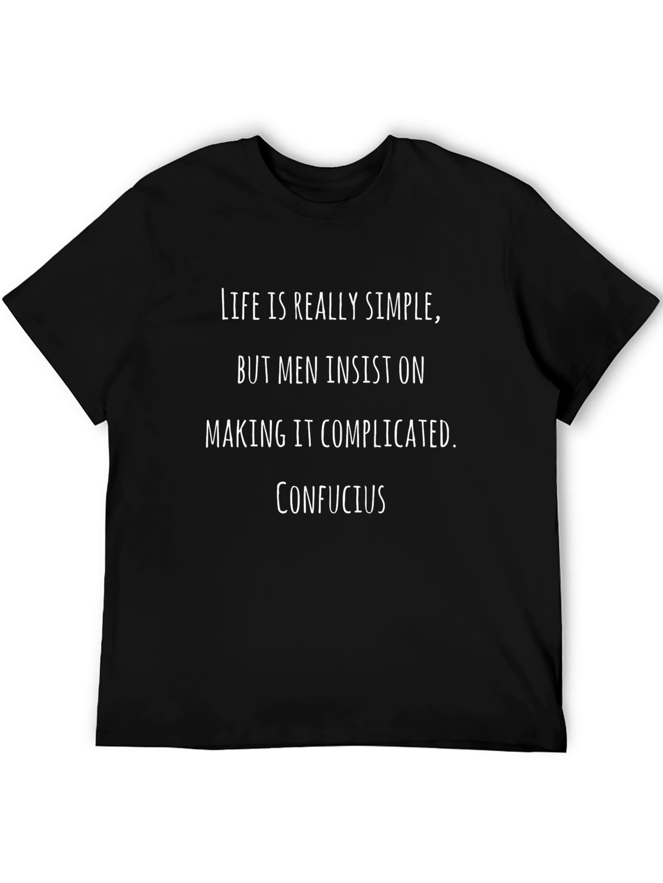 Life is Simple Mens Black T-Shirt