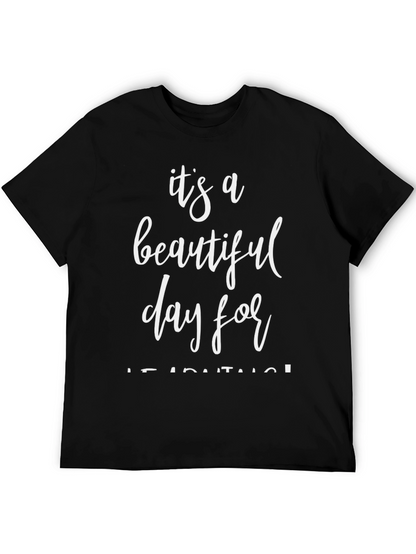 Its a Beautiful Day T-Shirt