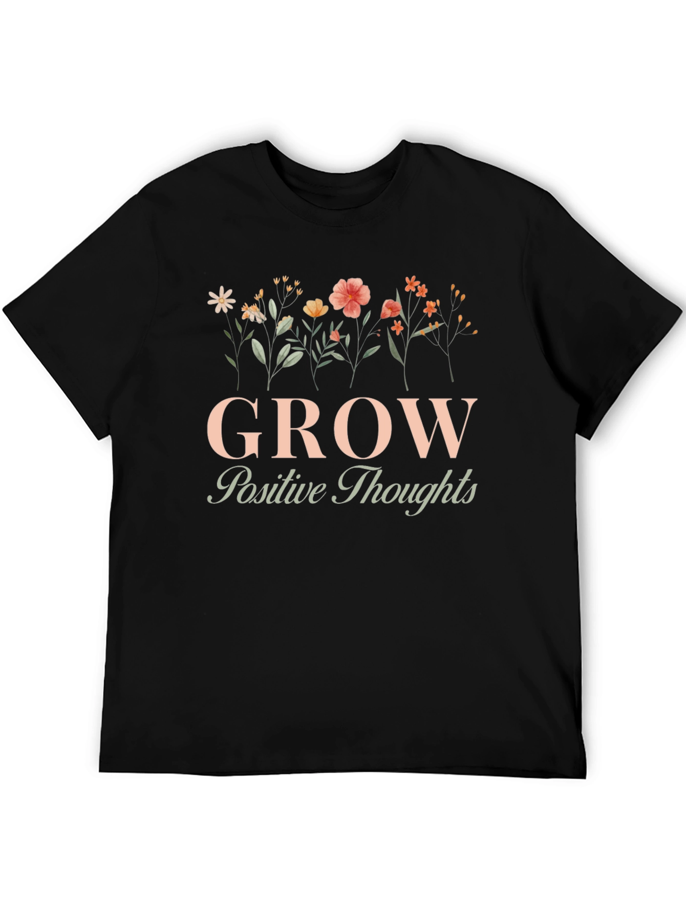 Grow Positive Thoughts Graphic Tee