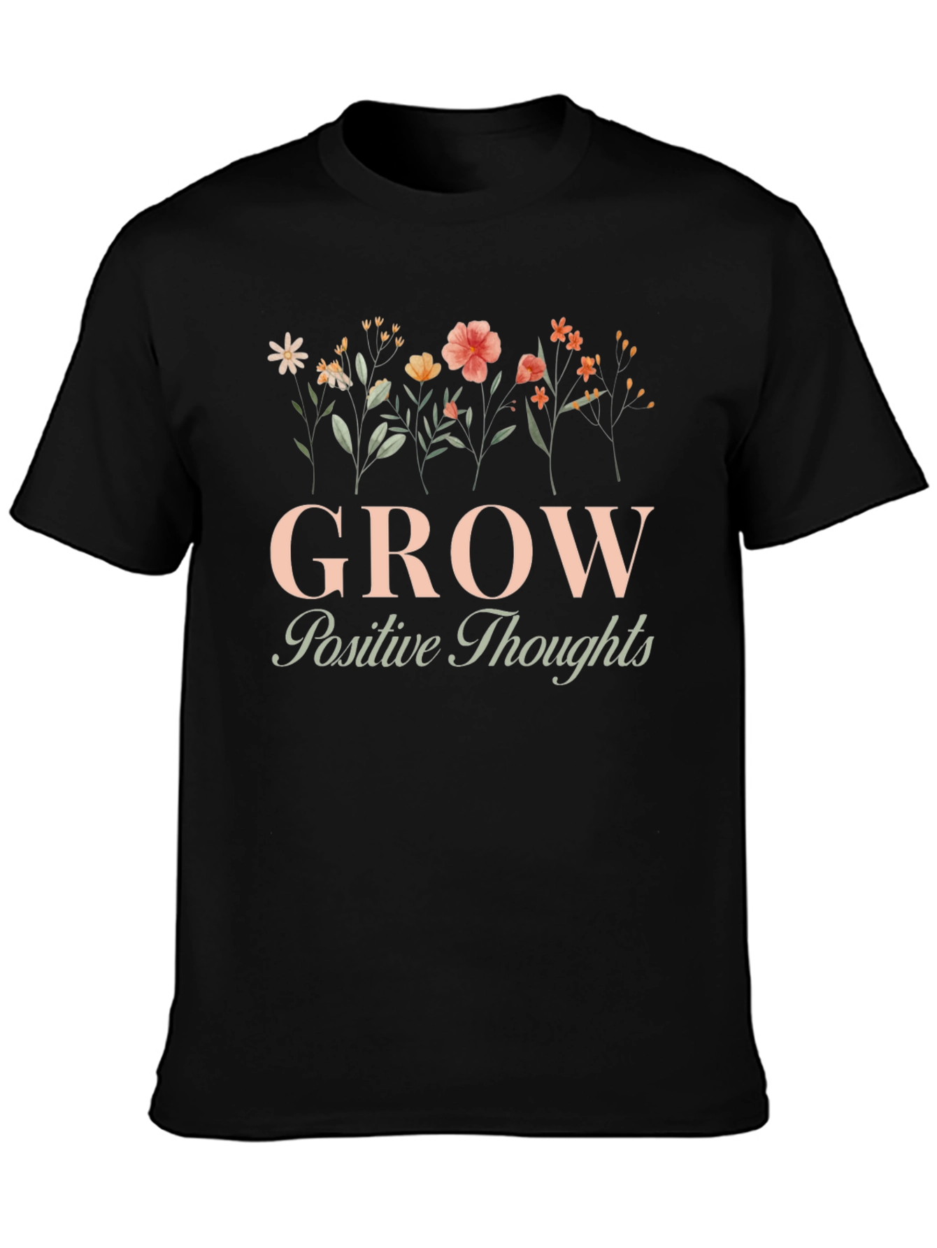 Grow Positive Thoughts Graphic Tee