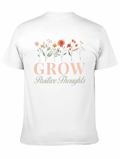 Grow Positive Thoughts Graphic Tee