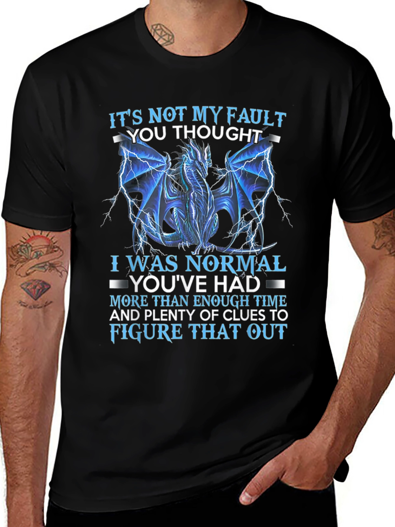 Dragon Graphic T-Shirt - Its Not My Fault Tee