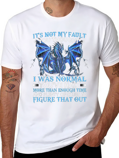 Dragon Graphic T-Shirt - Its Not My Fault Tee