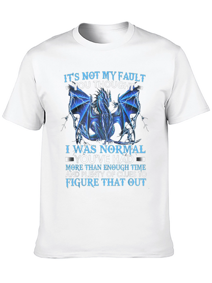Dragon Graphic T-Shirt - Its Not My Fault Tee