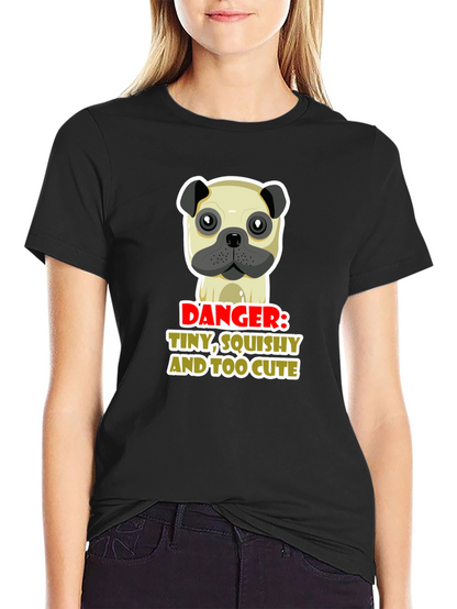 Danger: Tiny Squishy Too Cute Pug Graphic Tee
