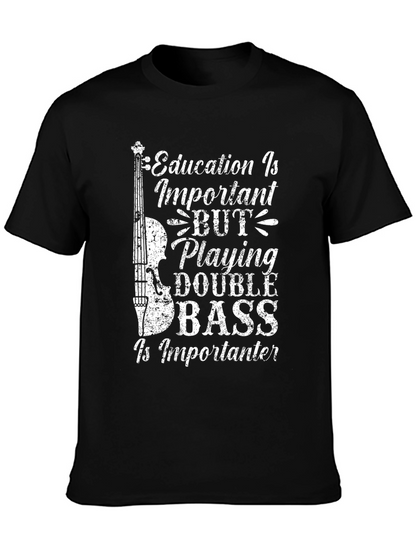 Education vs. Double Bass Graphic T-Shirt