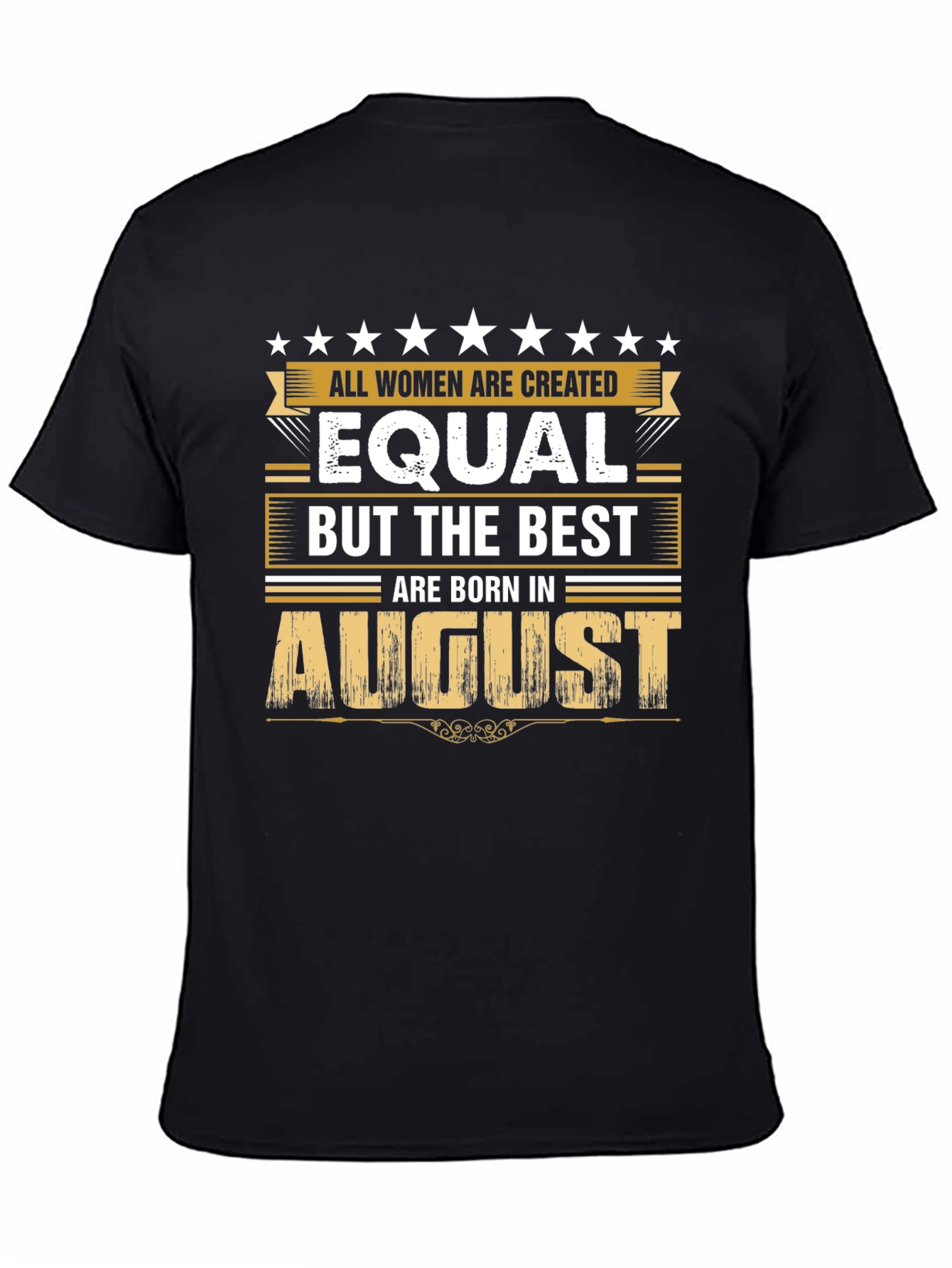 August Birthday T-Shirt - Womens Equality Tee