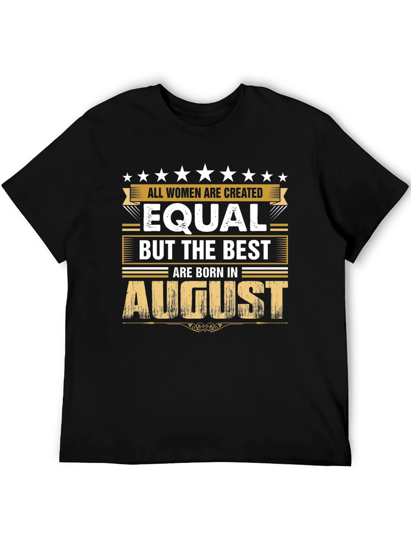 August Birthday T-Shirt - Womens Equality Tee