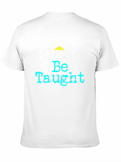 Cant Be Taught Graphic Tee - Black