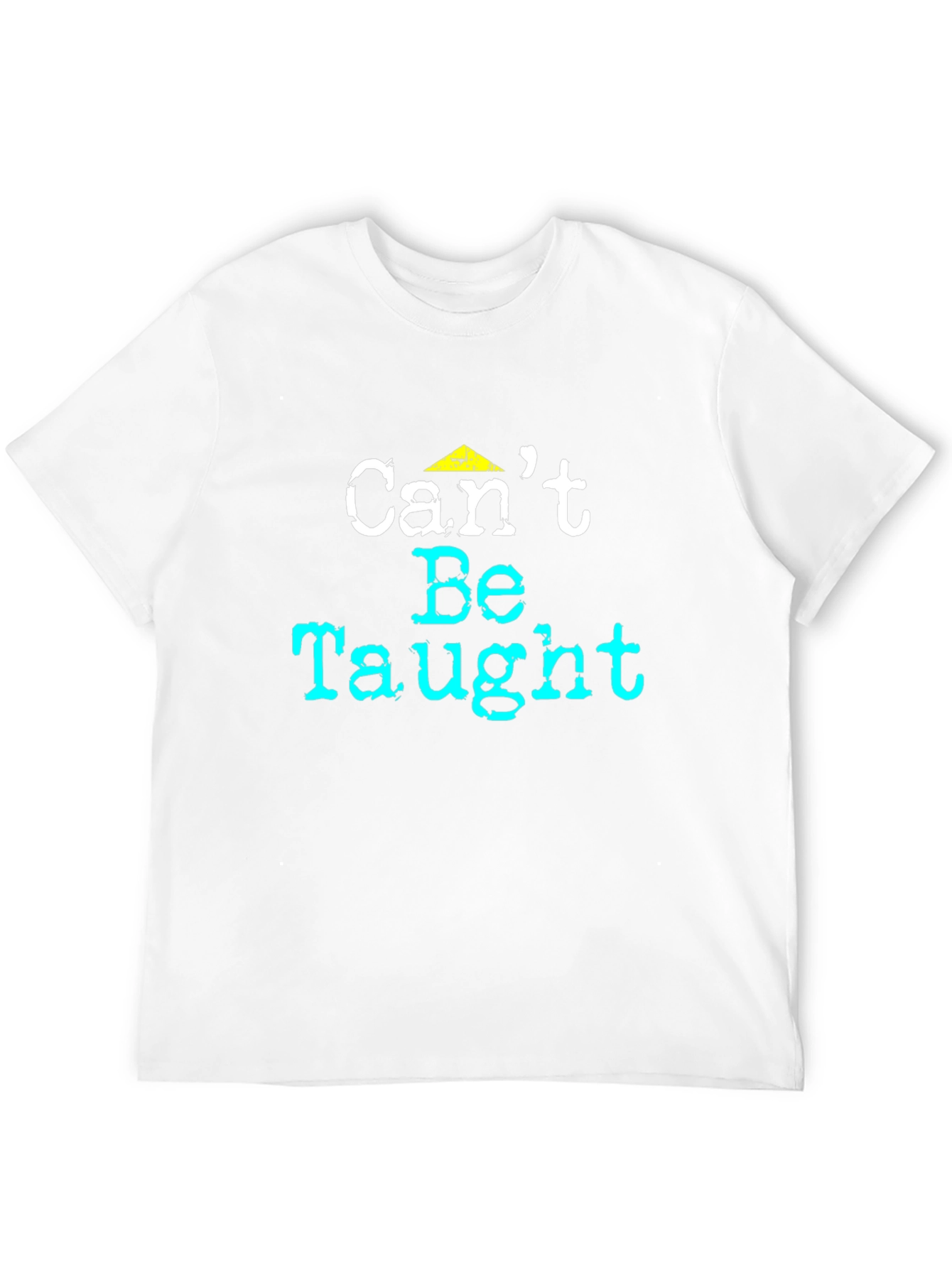 Cant Be Taught Graphic Tee - Black