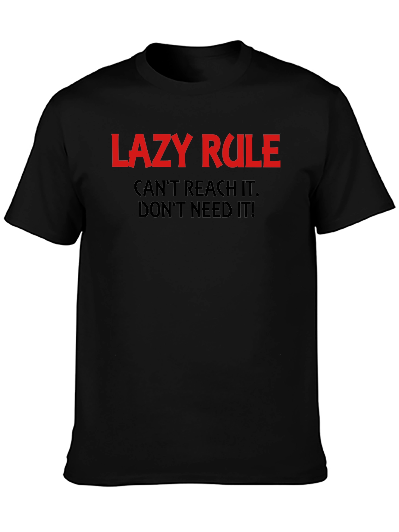 Lazy Rule Graphic Tee - Comfortable Everyday Wear
