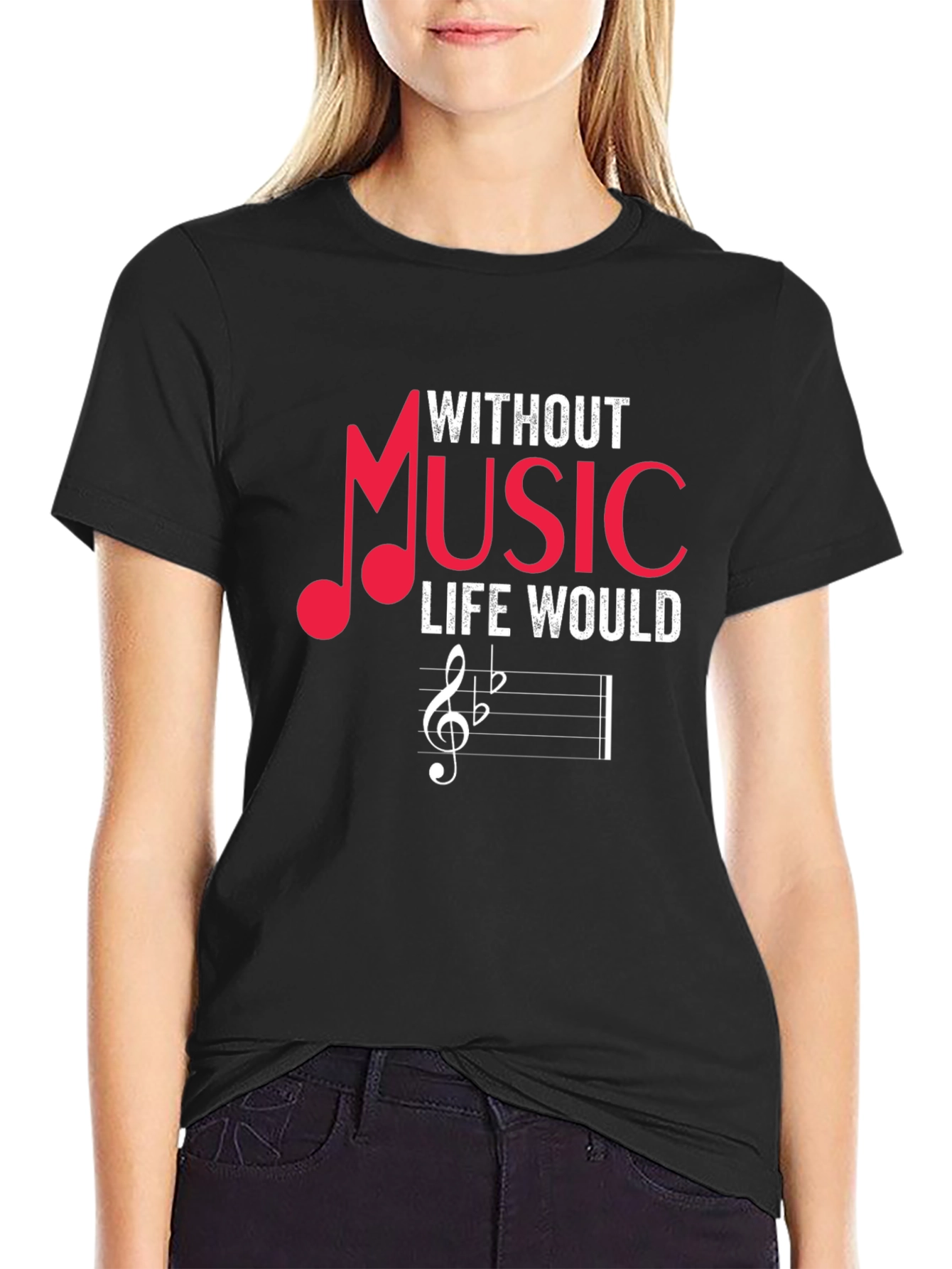 Without Music Life Would Be Flat T-Shirt