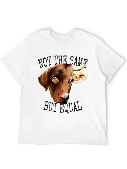 Not the Same But Equal Funny Animal T-Shirt
