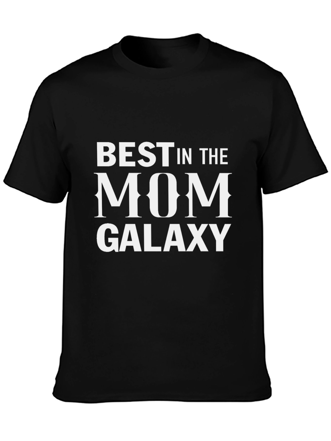 Best Mom in the Galaxy Black T-Shirt