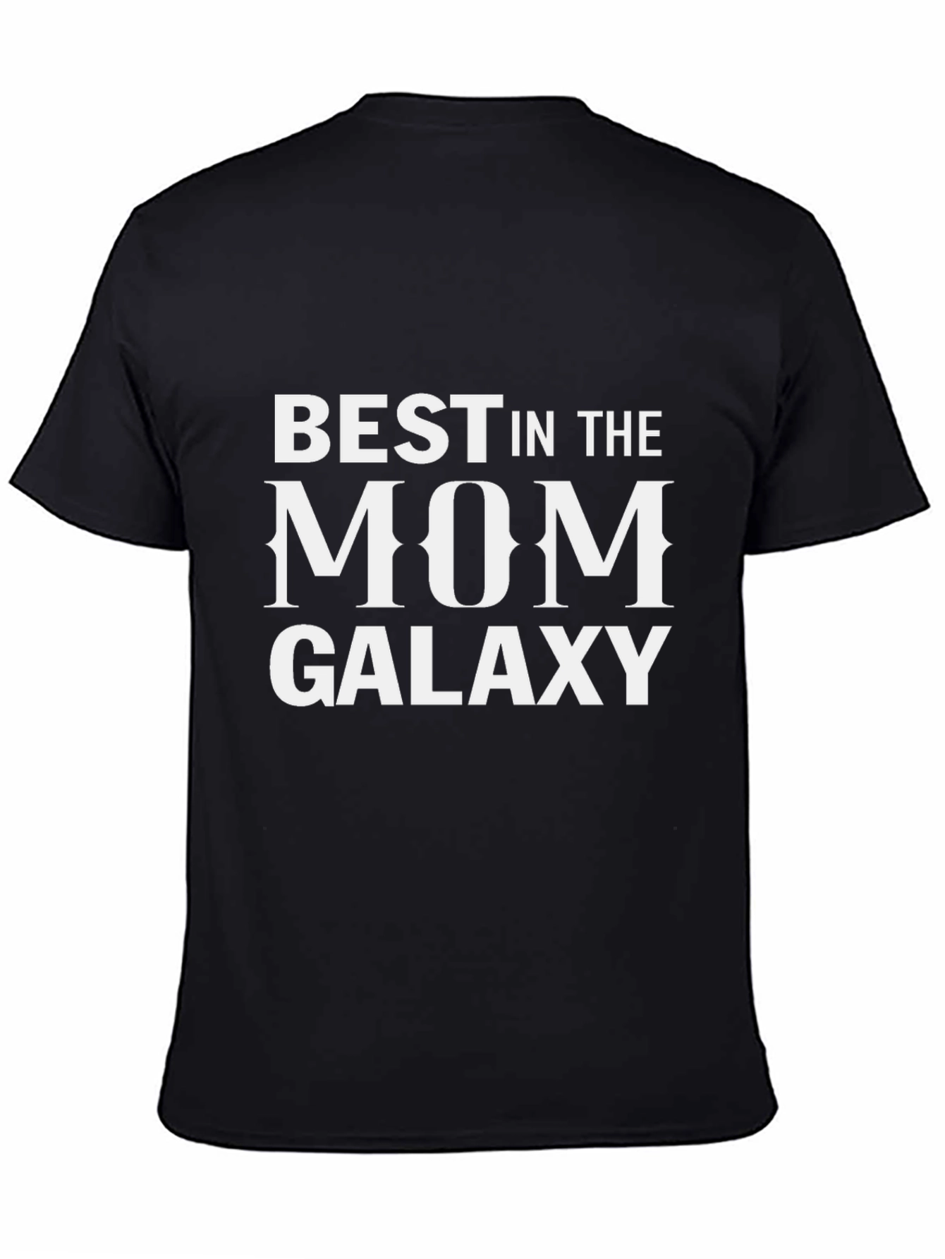 Best Mom in the Galaxy Black T-Shirt