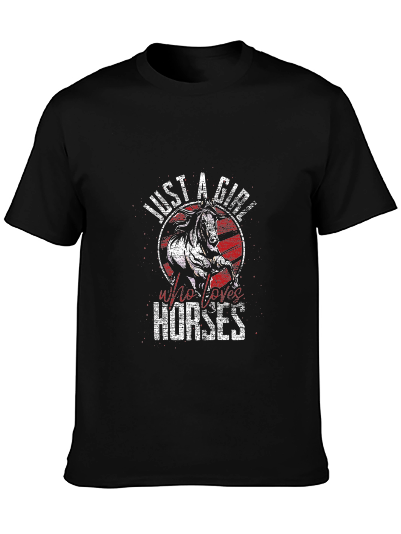 Just A Girl Who Loves Horses Graphic Tee