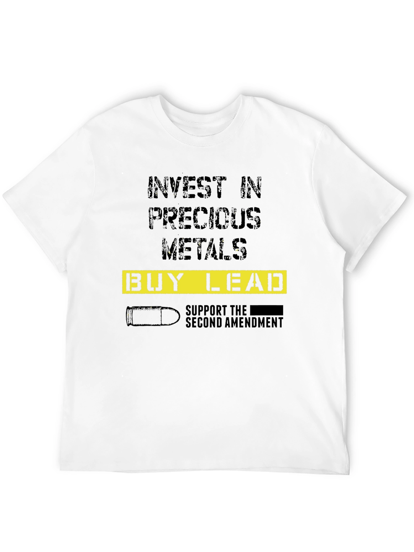 Invest in Lead T-Shirt - Second Amendment Support