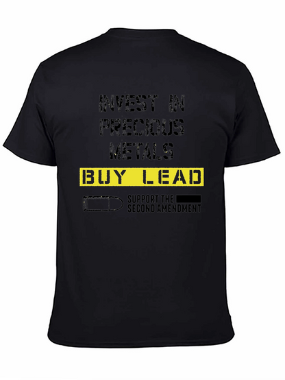 Invest in Lead T-Shirt - Second Amendment Support