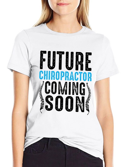 Future Chiropractor T-Shirt - Coming Soon