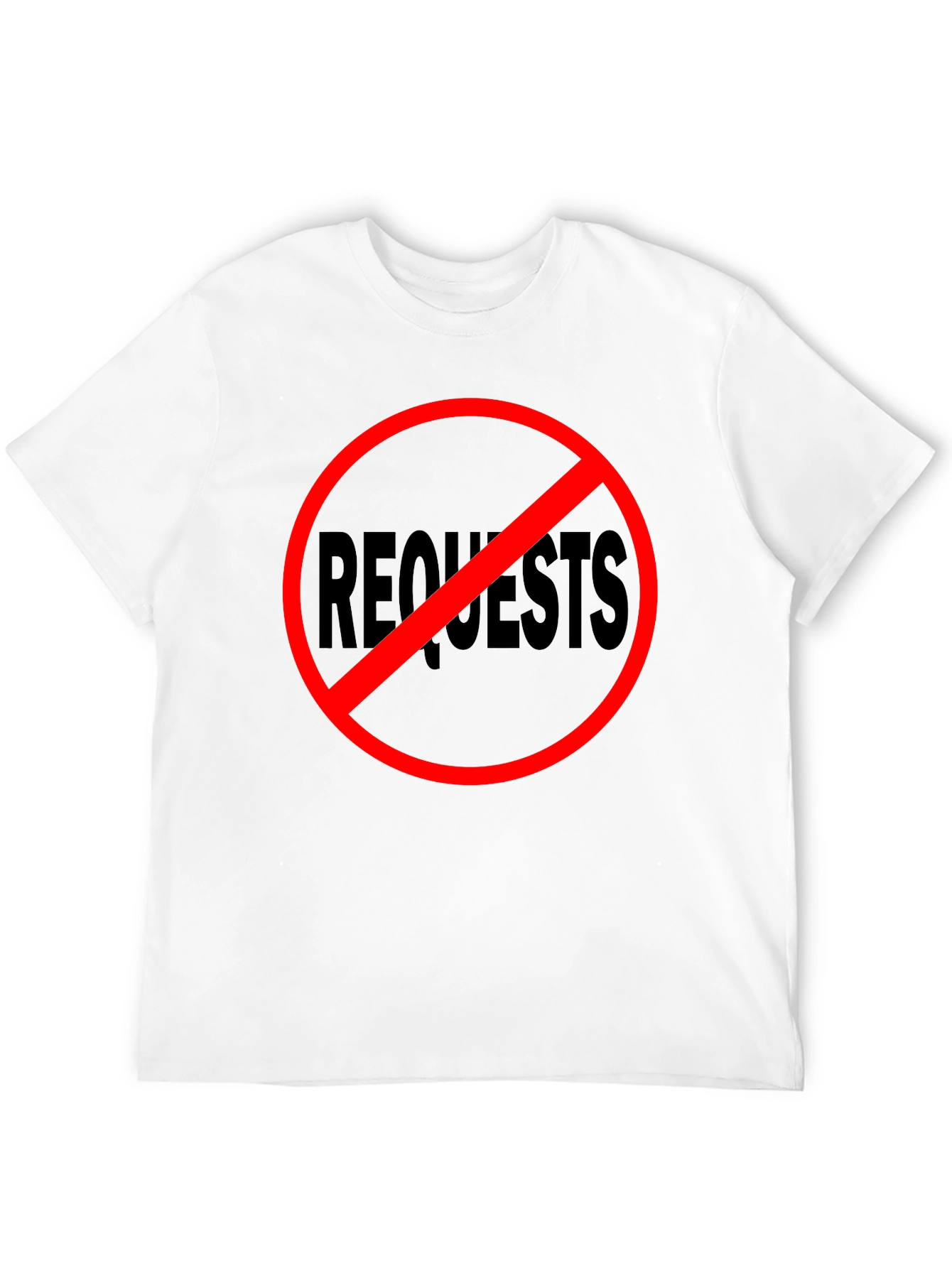 No Requests Black Graphic Tee