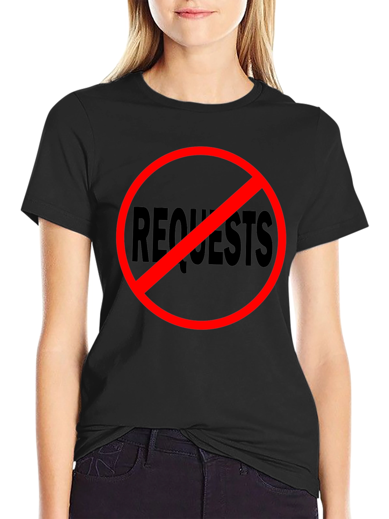 No Requests Black Graphic Tee