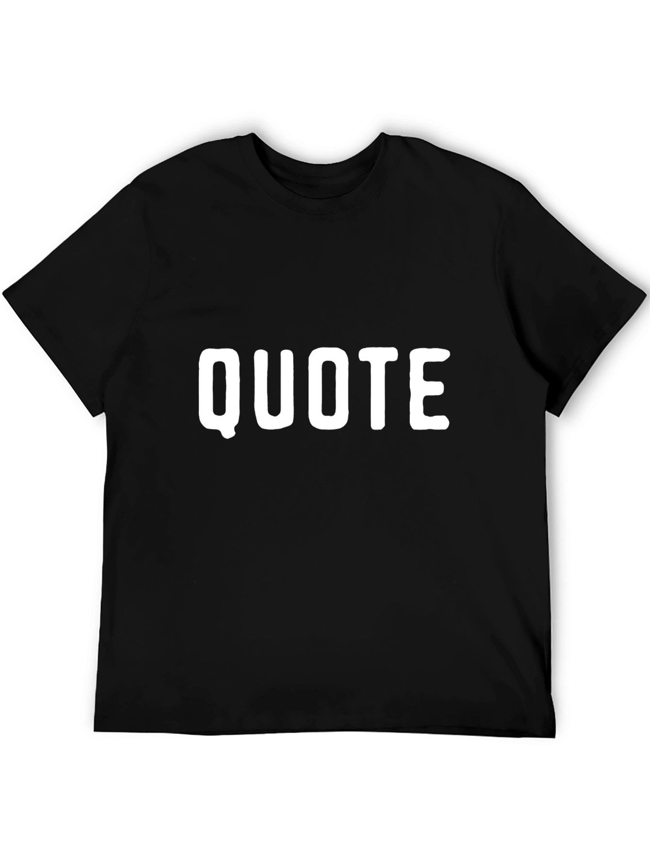 Quote Graphic Black T-Shirt