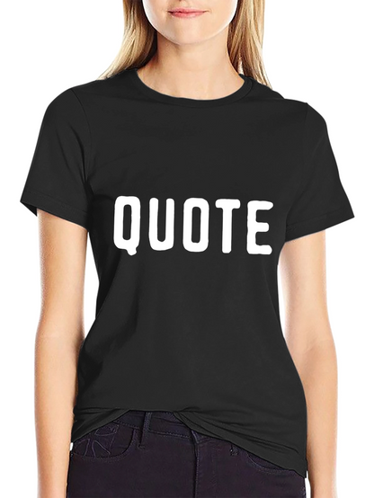 Quote Graphic Black T-Shirt