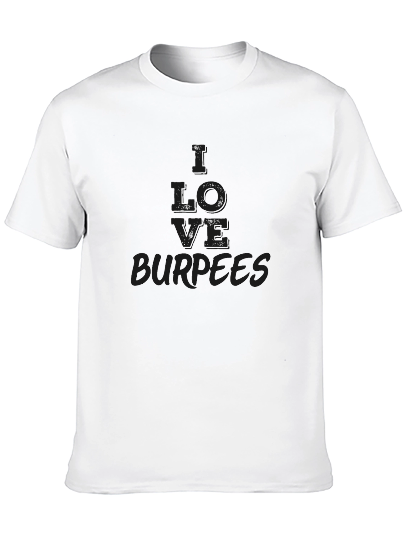 I LOVE Burpees Black Graphic Tee