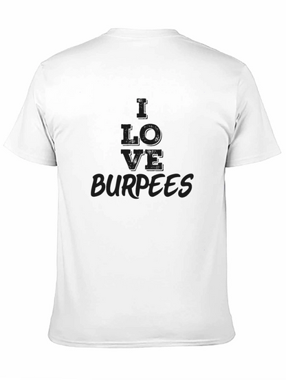 I LOVE Burpees Black Graphic Tee
