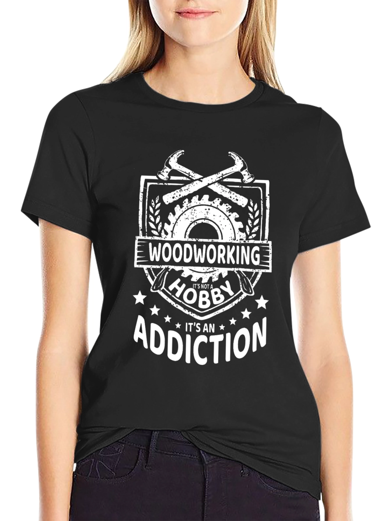 Woodworking Addiction T-Shirt - Hobbyist Gift