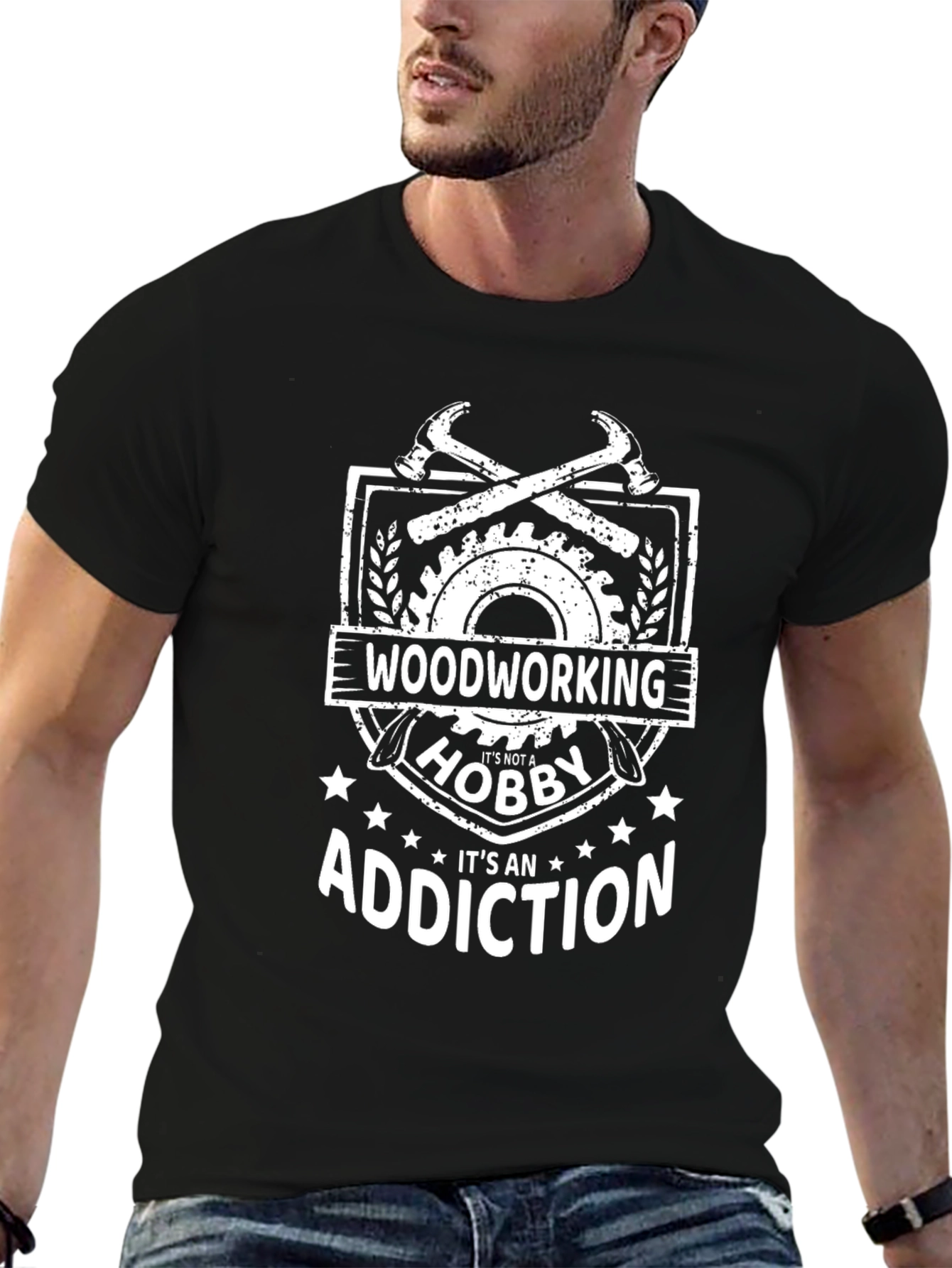 Woodworking Addiction T-Shirt - Hobbyist Gift