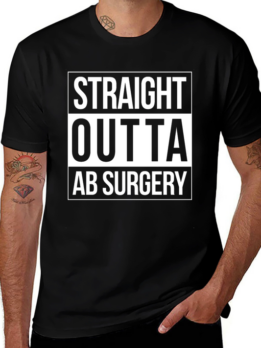 Straight Outta Ab Surgery Black T-Shirt