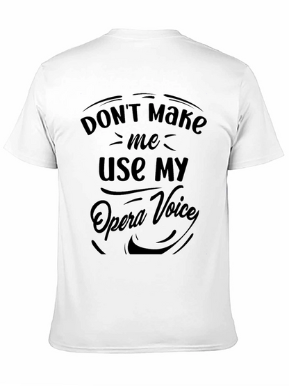 Opera Voice T-Shirt - Funny Gift for Singers