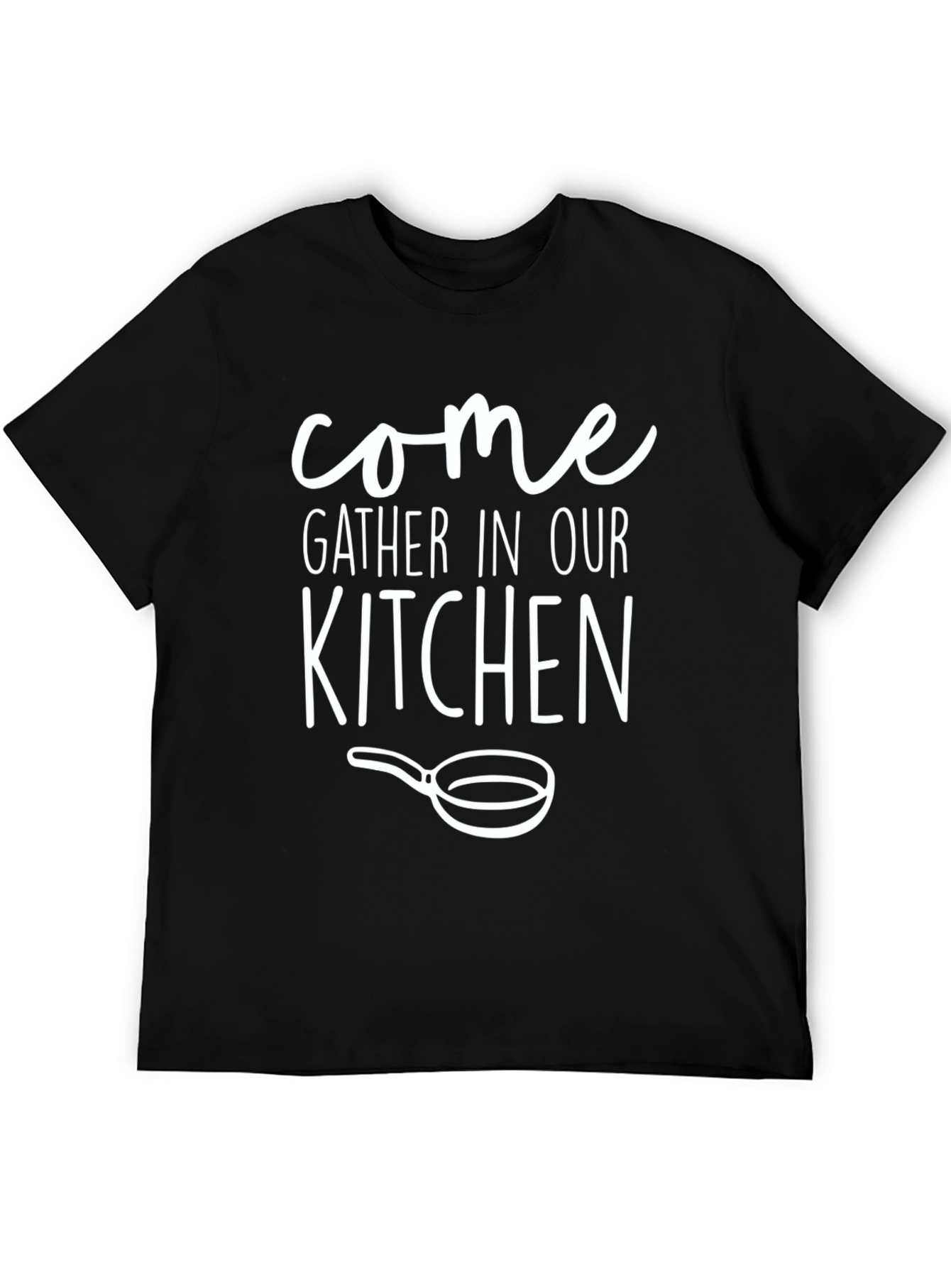 Come Gather In Our Kitchen Black Graphic Tee