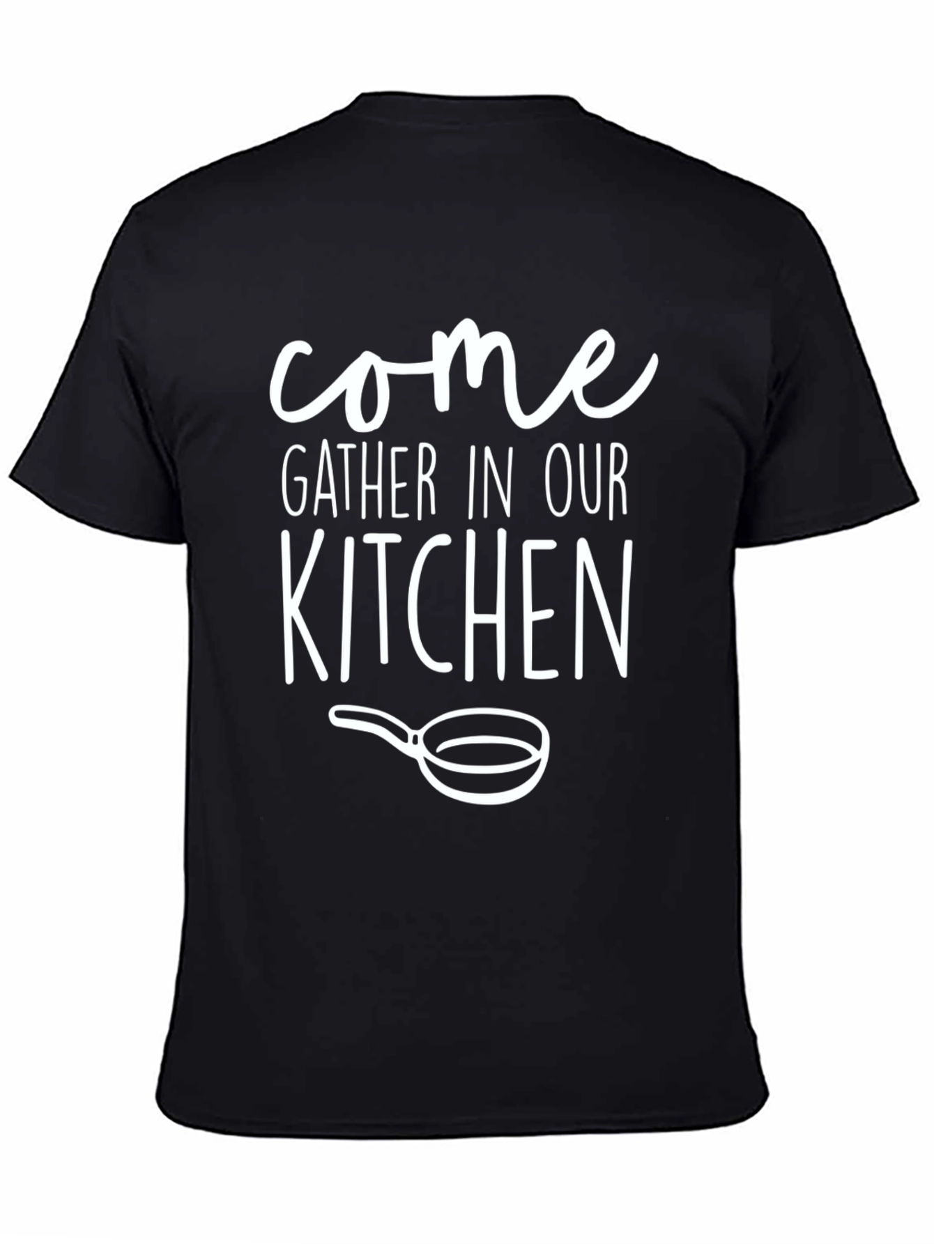 Come Gather In Our Kitchen Black Graphic Tee
