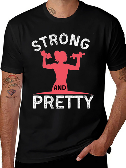 Strong and Pretty Graphic T-Shirt