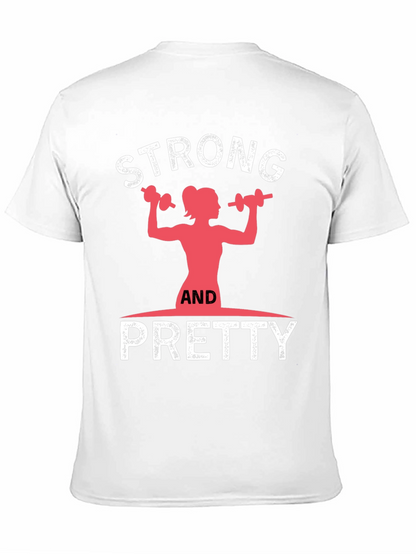 Strong and Pretty Graphic T-Shirt