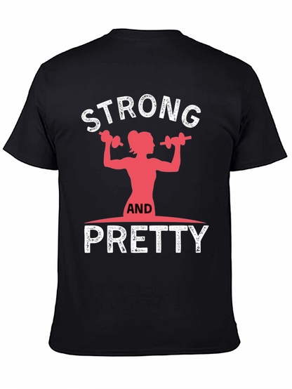 Strong and Pretty Graphic T-Shirt