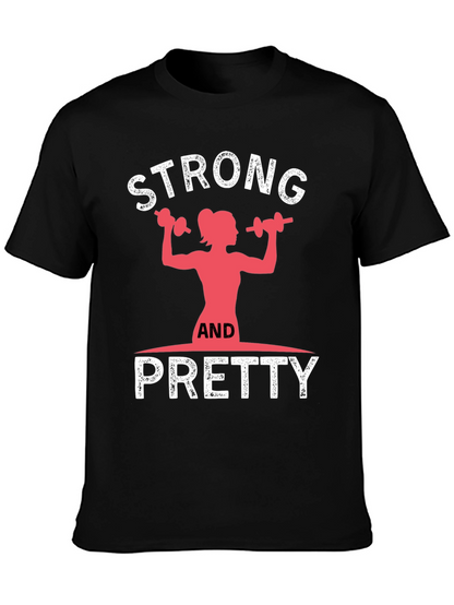 Strong and Pretty Graphic T-Shirt