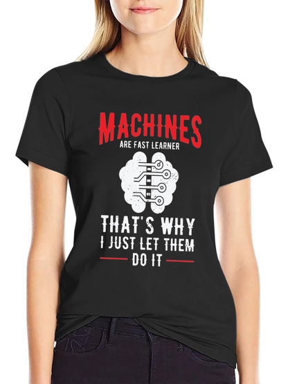 Machine Learning T-Shirt - AI Programmer Gift