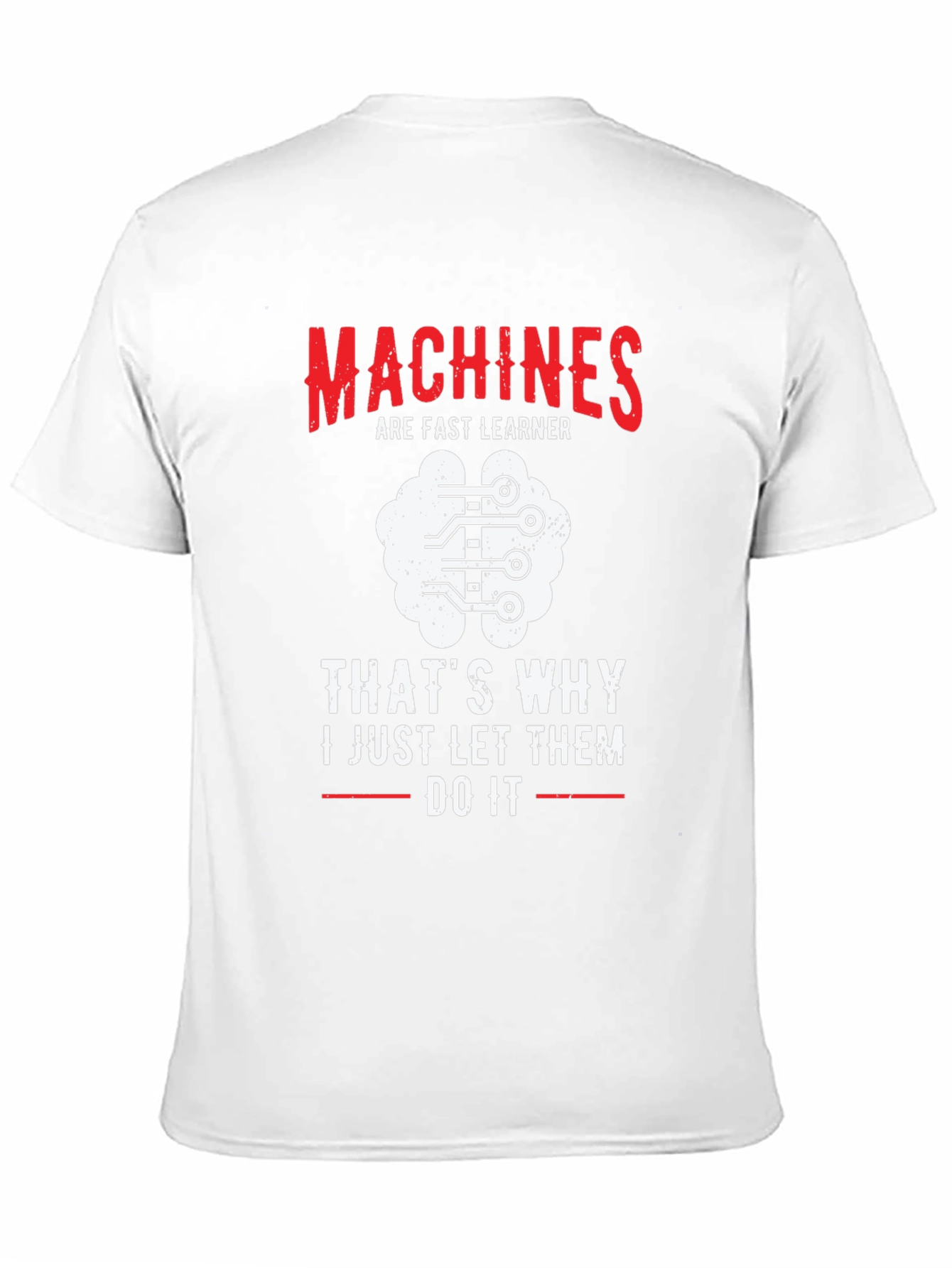 Machine Learning T-Shirt - AI Programmer Gift