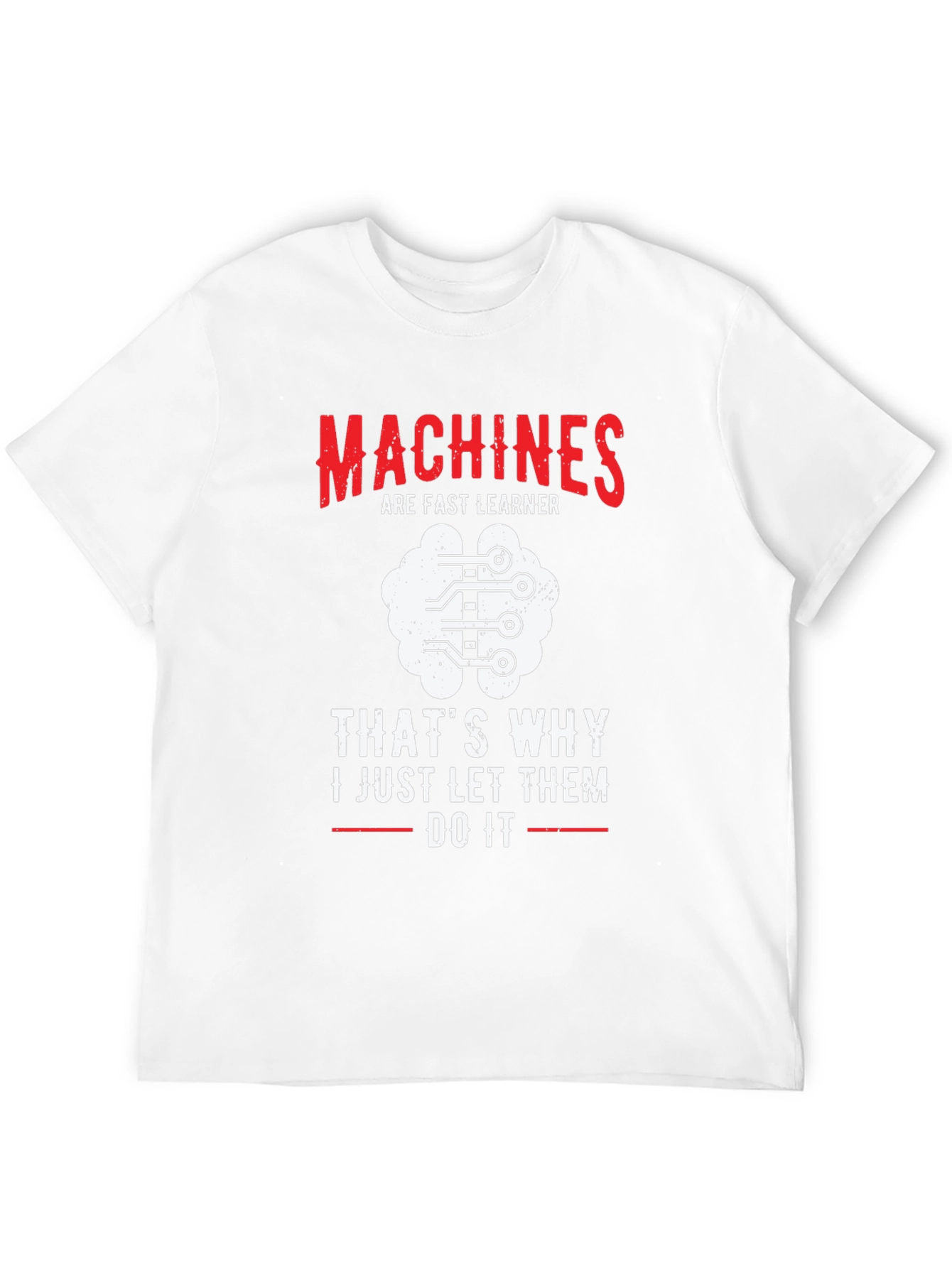 Machine Learning T-Shirt - AI Programmer Gift