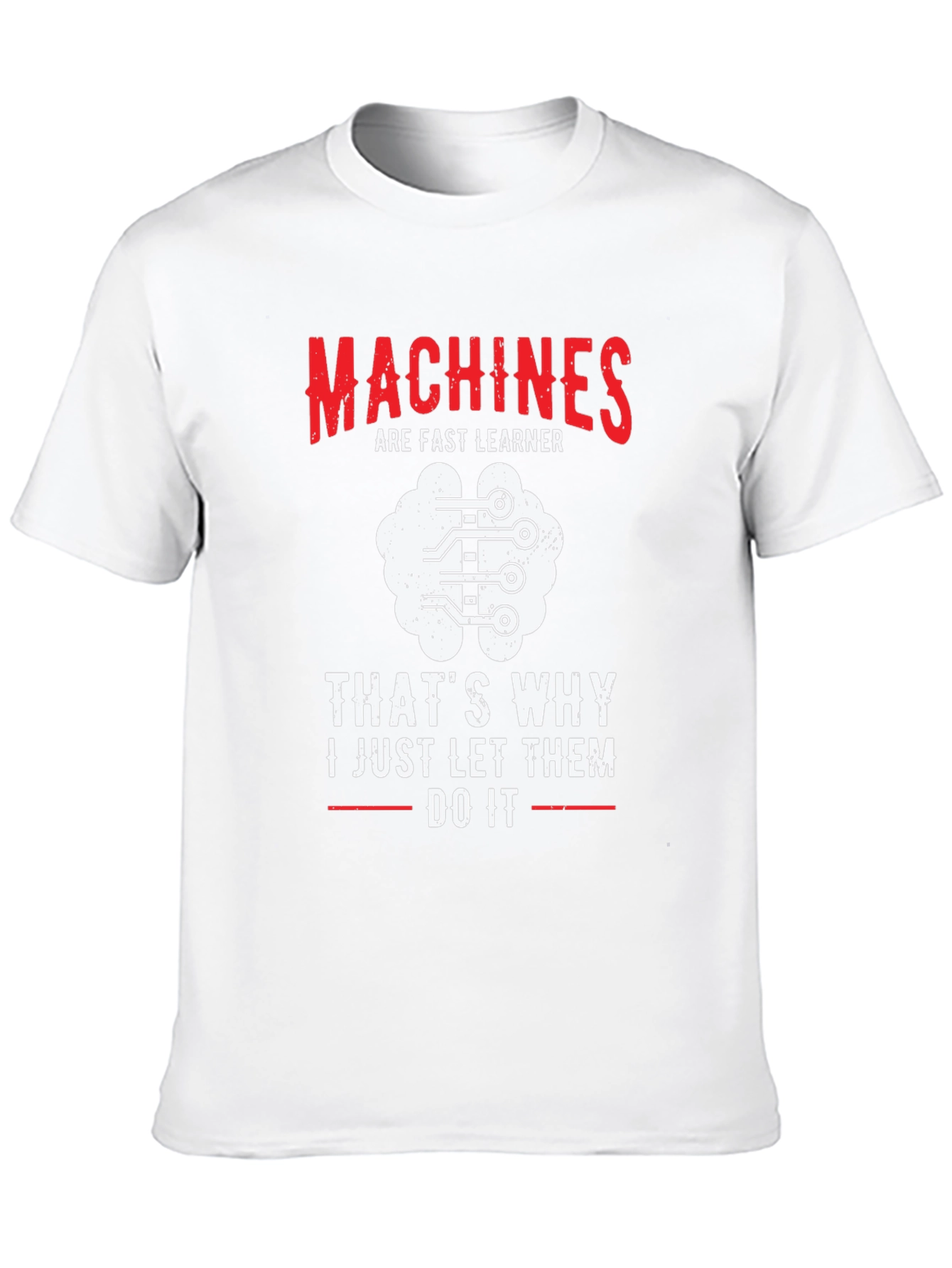 Machine Learning T-Shirt - AI Programmer Gift