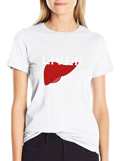Liver My Favorite Dish Black Graphic T-Shirt