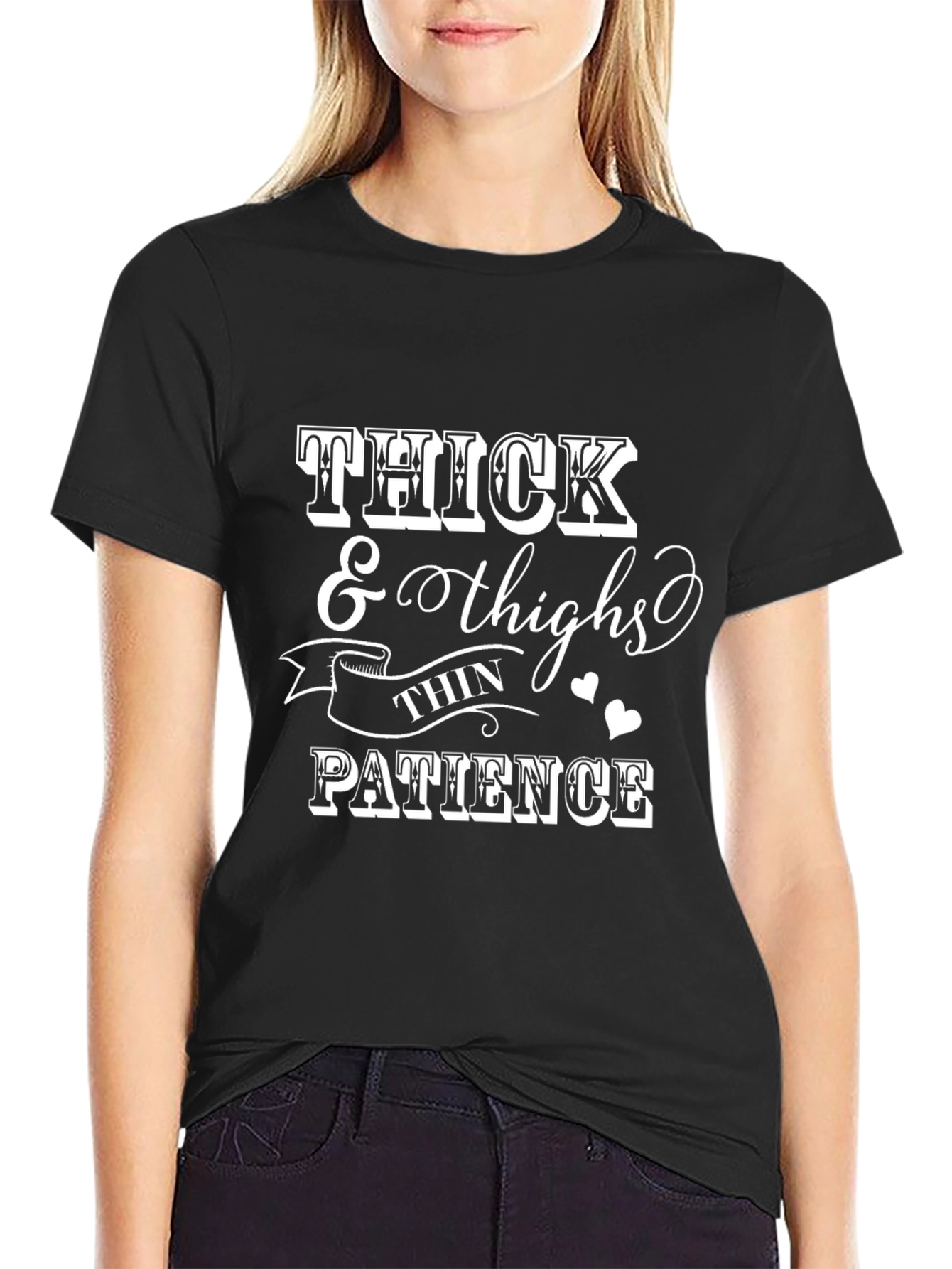 Thick Thighs & Thin Patience Graphic Tee